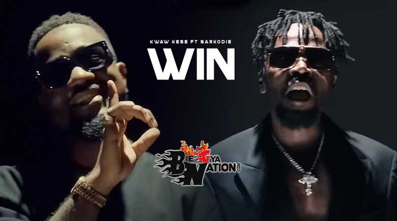 Kwaw Kese featuring Sarkodie premiers Win Music Video.